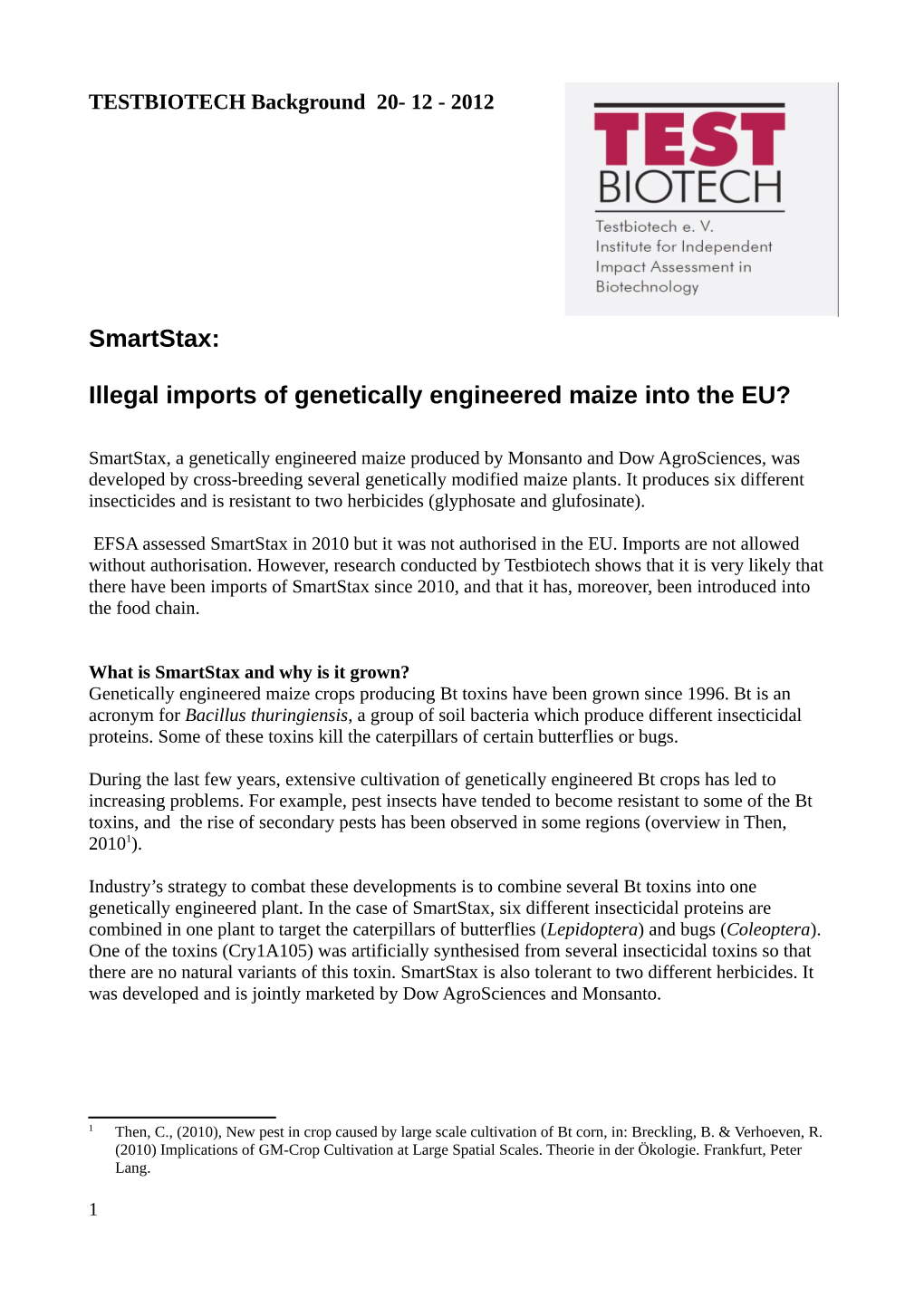 Smartstax: Illegal Imports of Genetically Engineered Maize Into