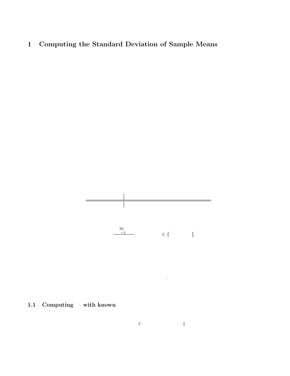 1 Computing the Standard Deviation of Sample Means