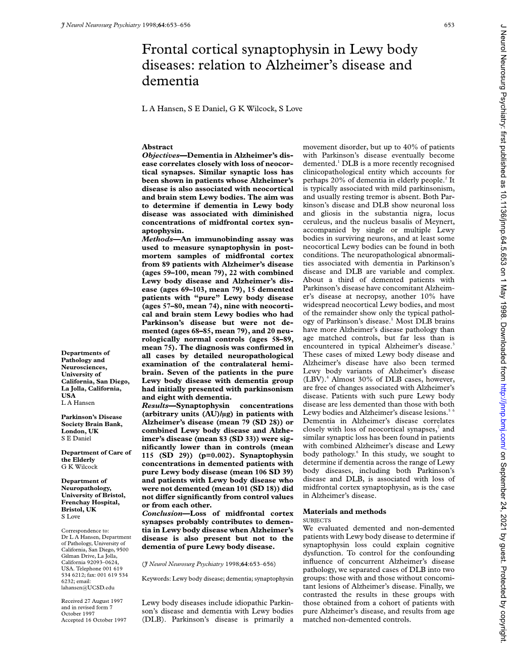 Frontal Cortical Synaptophysin in Lewy Body Diseases: Relation to Alzheimer’S Disease and Dementia