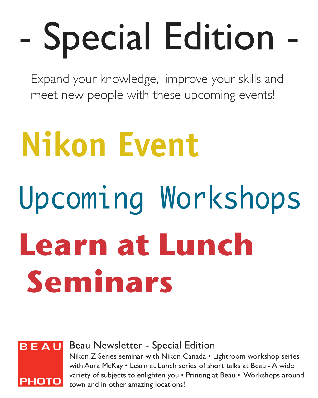 Nikon Event Upcoming Workshops Learn at Lunch Seminars