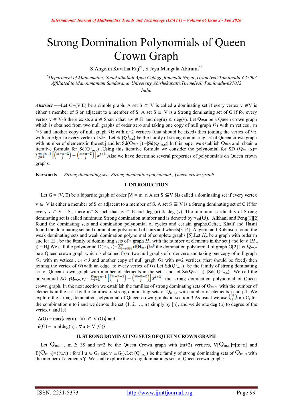 Strong Domination Polynomials of Queen Crown Graph