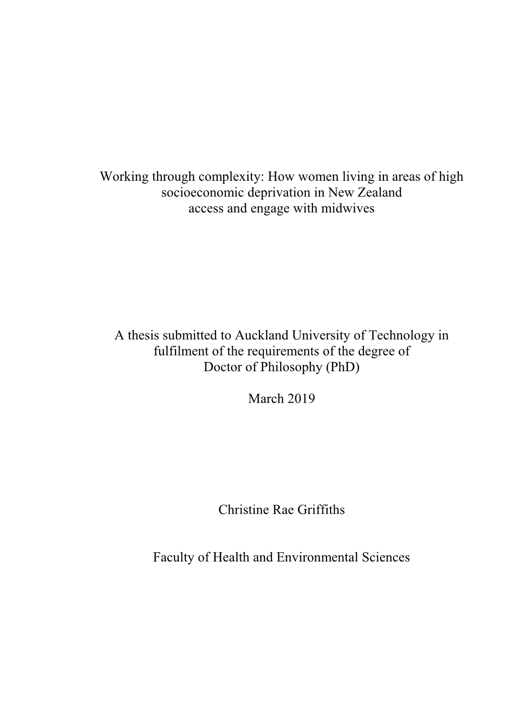 Working Through Complexity: How Women Living in Areas of High Socioeconomic Deprivation in New Zealand Access and Engage with Midwives