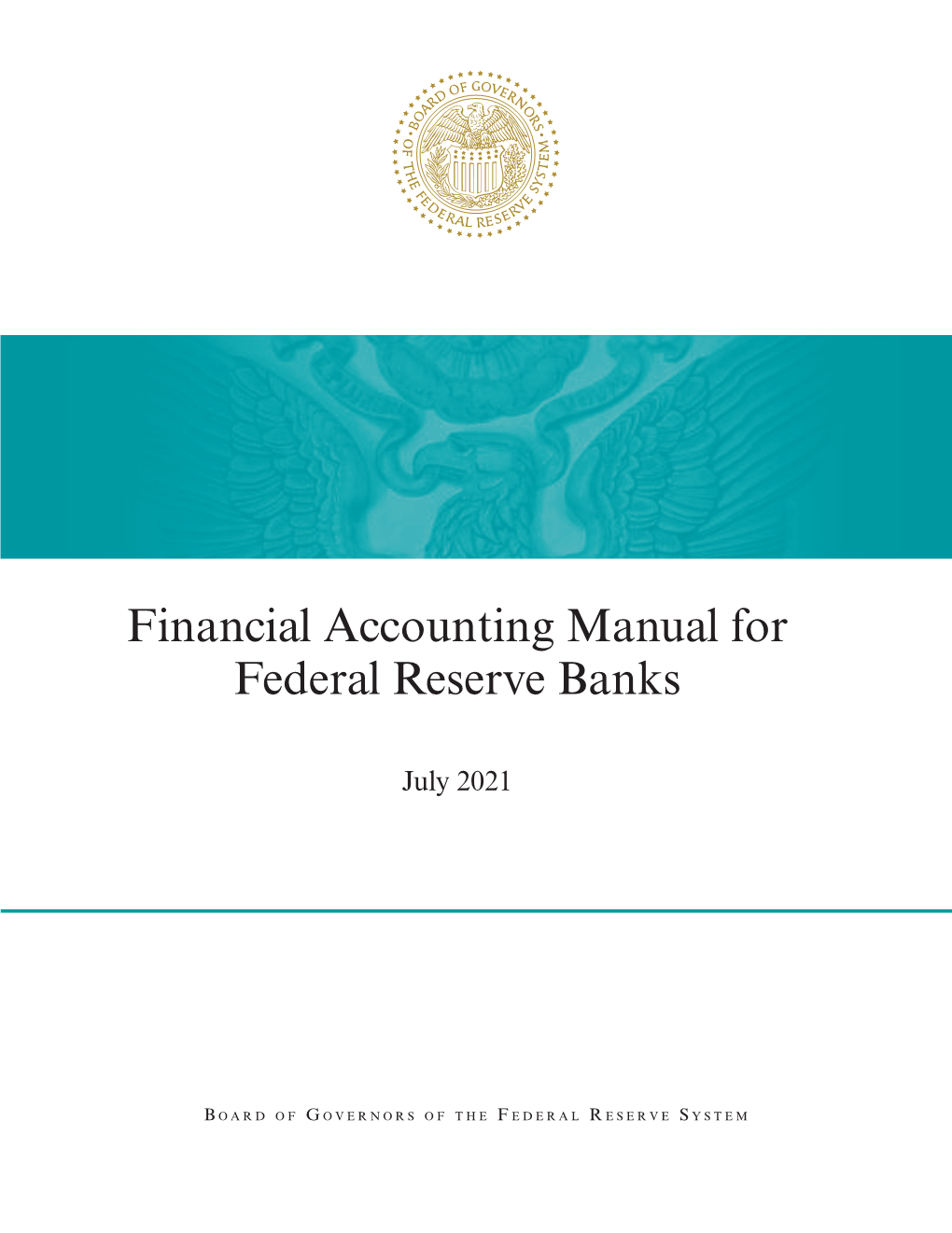 Financial Accounting Manual for Federal Reserve Banks