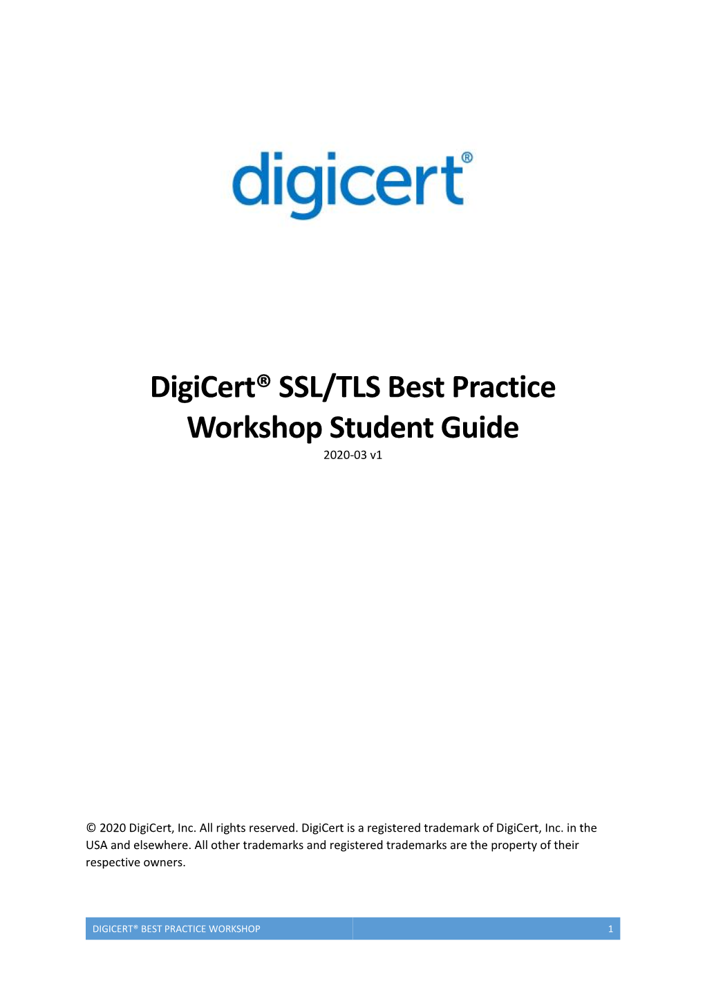 Digicert® Best Practice Workshop 1