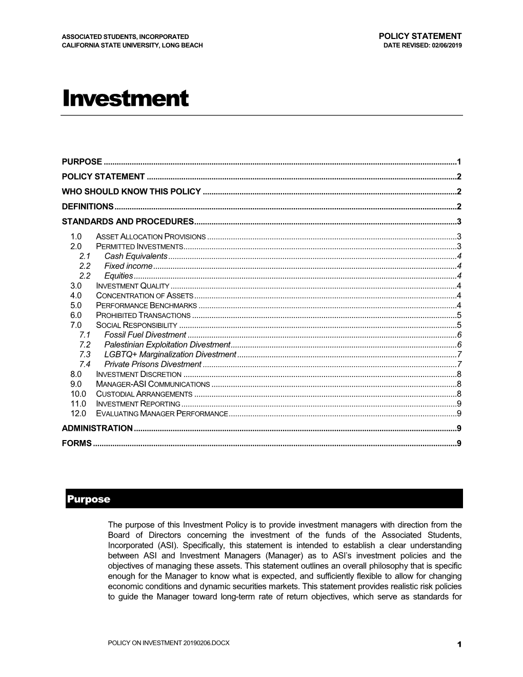 Policy on Investment 20190206.Docx 1 Associated Students, Incorporated Policy Statement California State University, Long Beach Date Revised: 02/06/2019