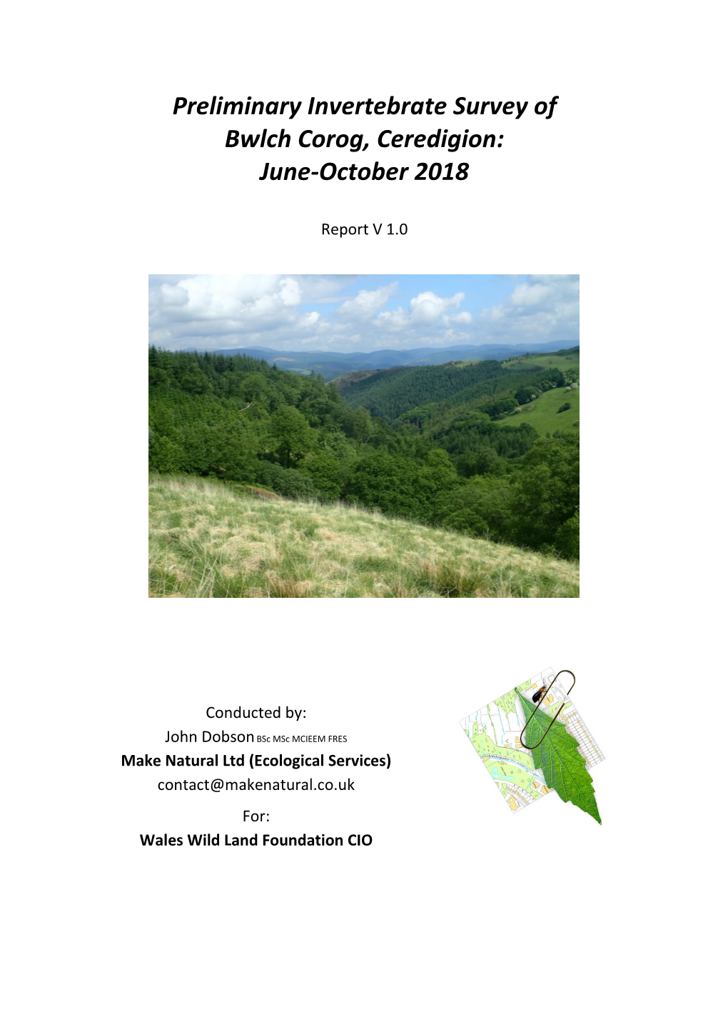 Preliminary Invertebrate Survey of Bwlch Corog, Ceredigion: June-October 2018