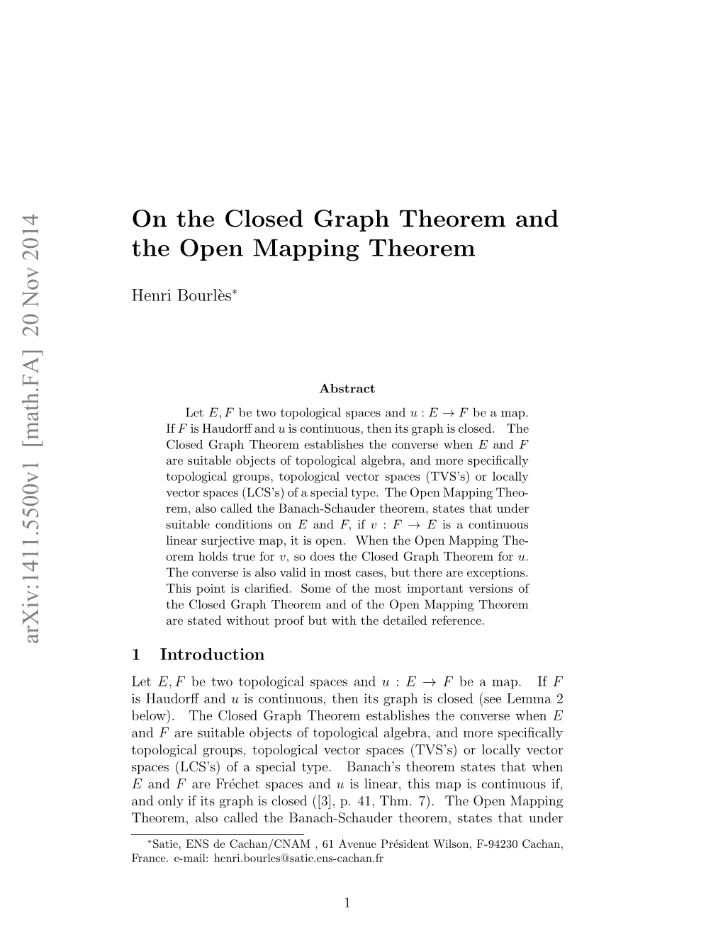 On the Closed Graph Theorem and the Open Mapping Theorem