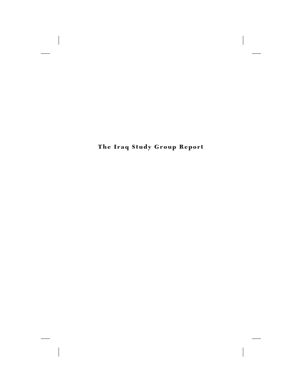 The Iraq Study Group Report