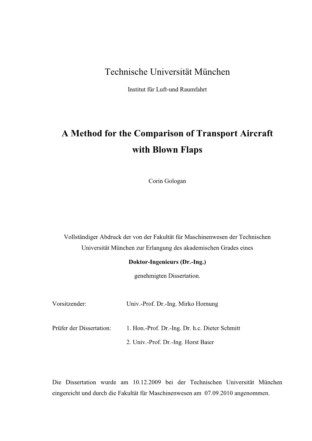 Technische Universität München a Method for the Comparison Of