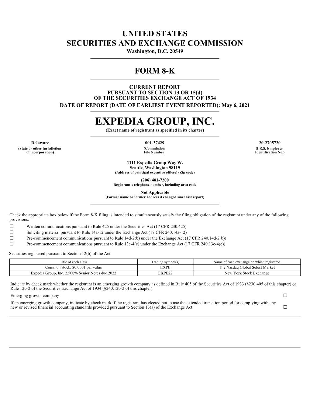 EXPEDIA GROUP, INC. (Exact Name of Registrant As Specified in Its Charter)