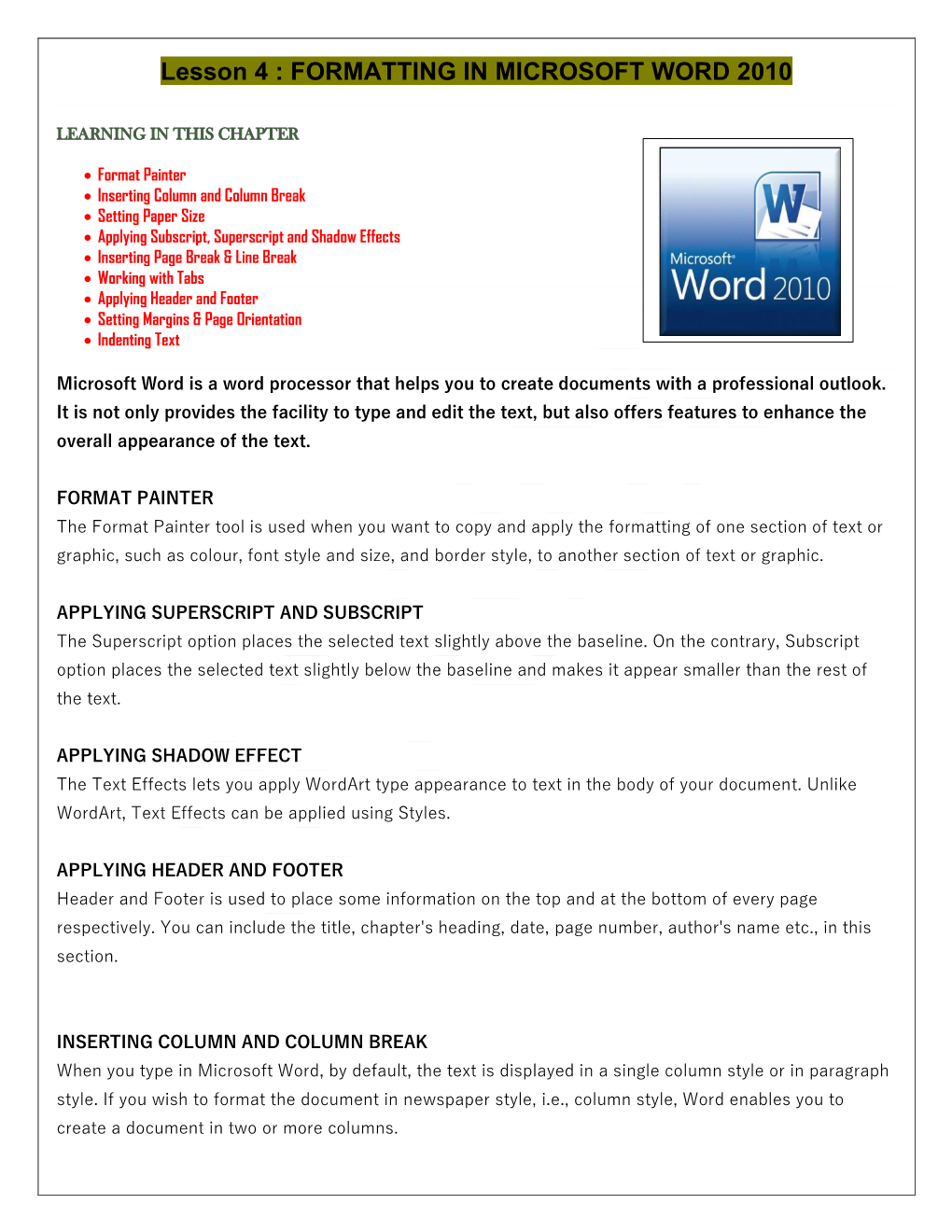 Lesson 4 : FORMATTING in MICROSOFT WORD 2010