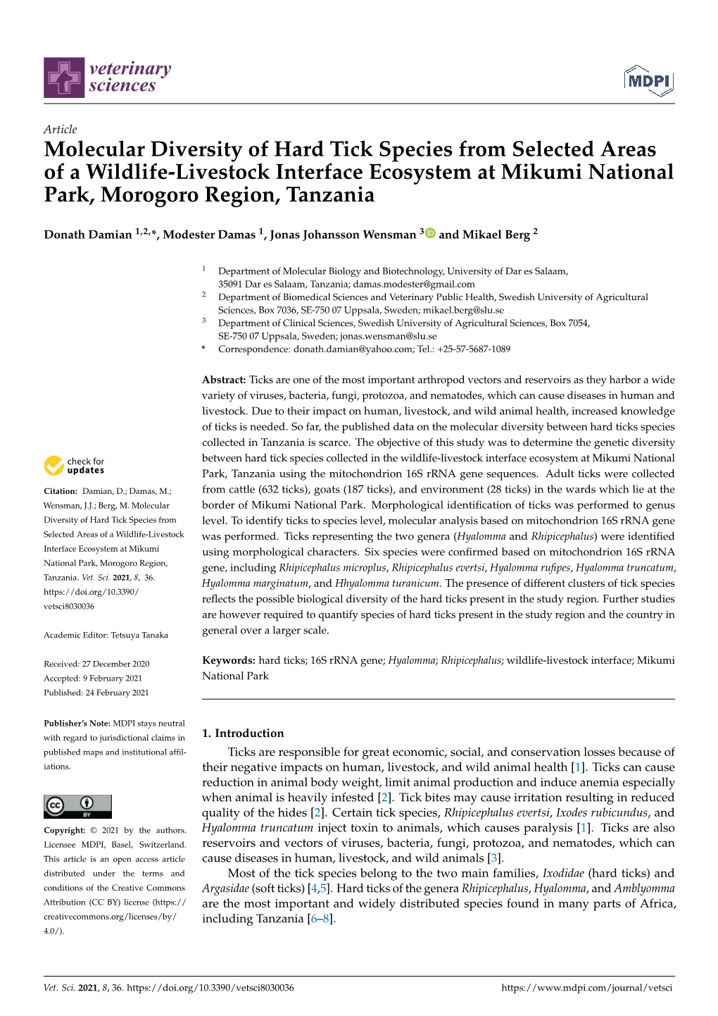 Molecular Diversity of Hard Tick Species from Selected Areas of a Wildlife-Livestock Interface Ecosystem at Mikumi National Park, Morogoro Region, Tanzania