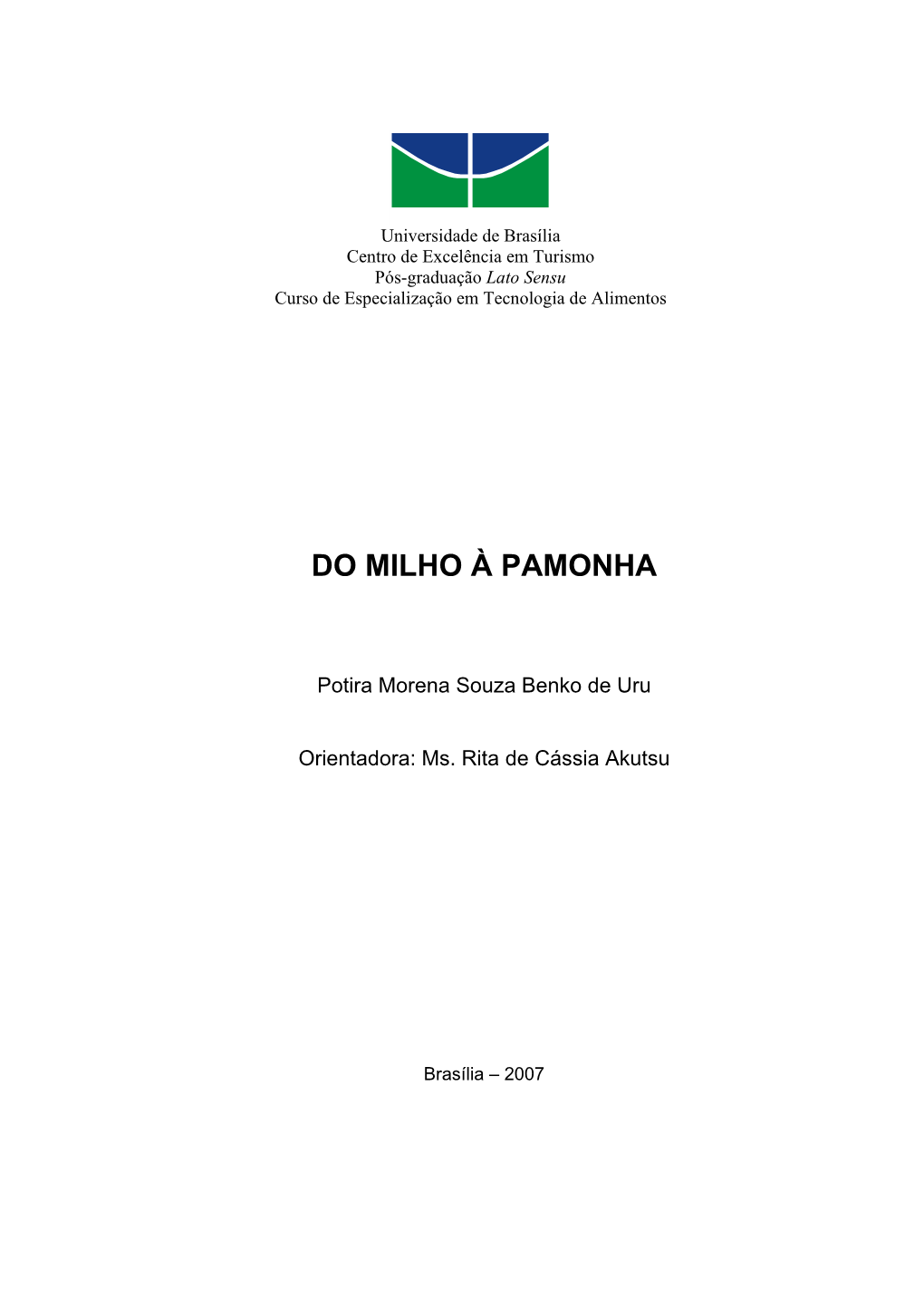 Do Milho À Pamonha