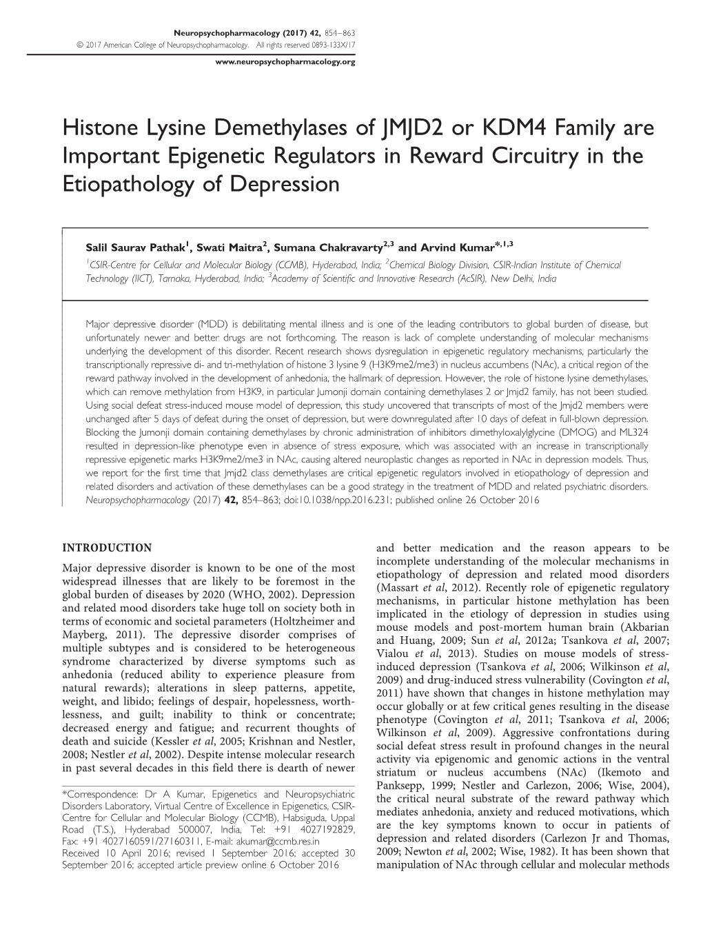 Histone Lysine Demethylases of JMJD2 Or KDM4 Family Are Important Epigenetic Regulators in Reward Circuitry in the Etiopathology of Depression