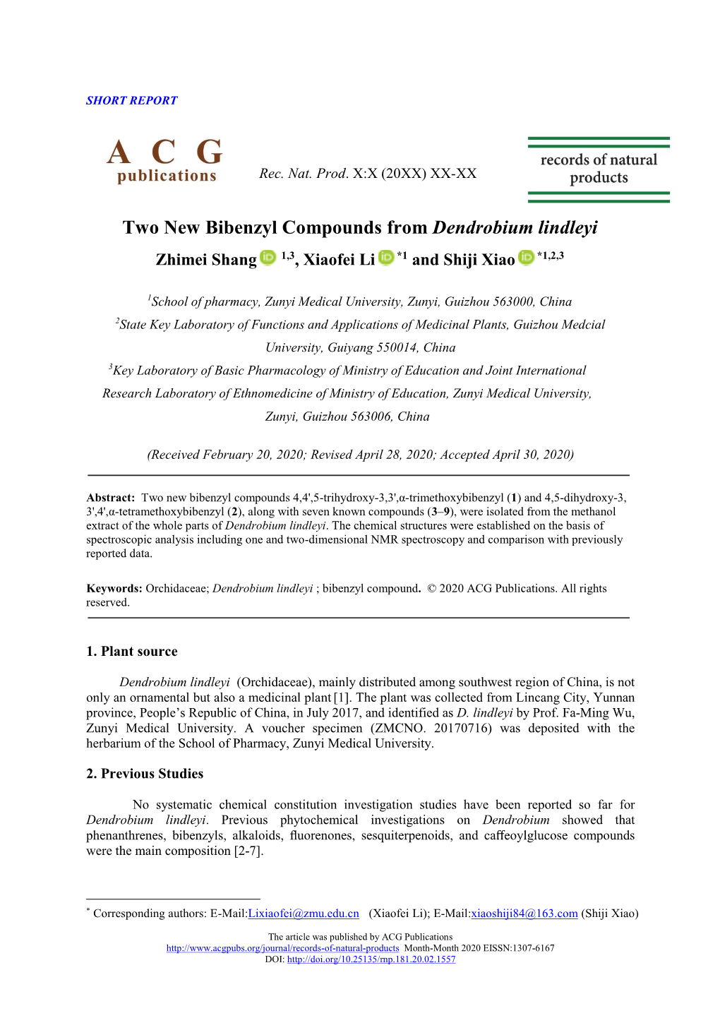 Two New Bibenzyl Compounds from Dendrobium Lindleyi