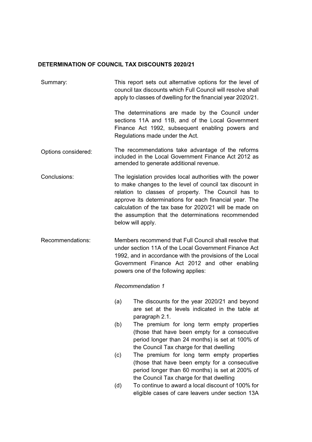 DETERMINATION of COUNCIL TAX DISCOUNTS 2020/21 Summary