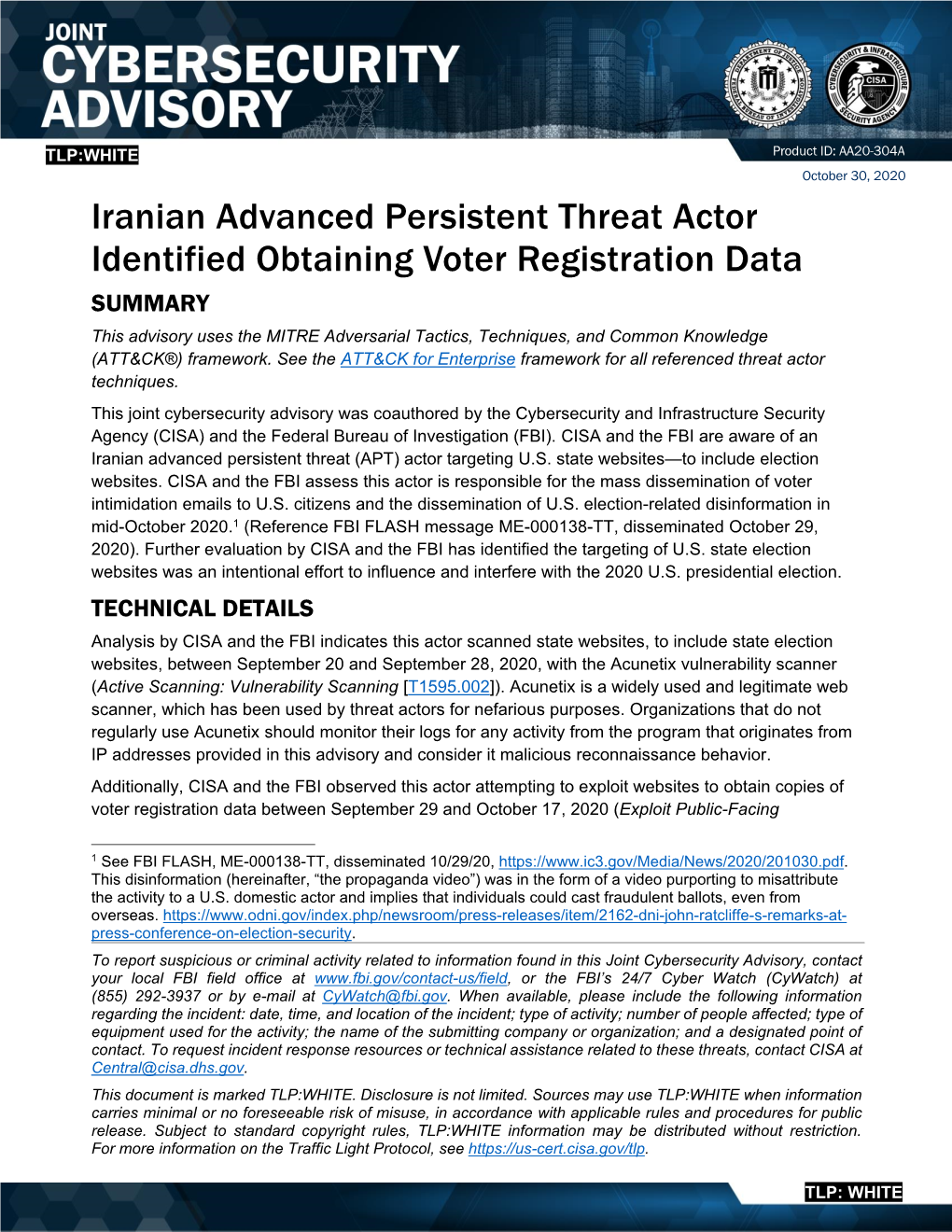 Iranian Advanced Persistent Threat Actor Identified Obtaining Voter