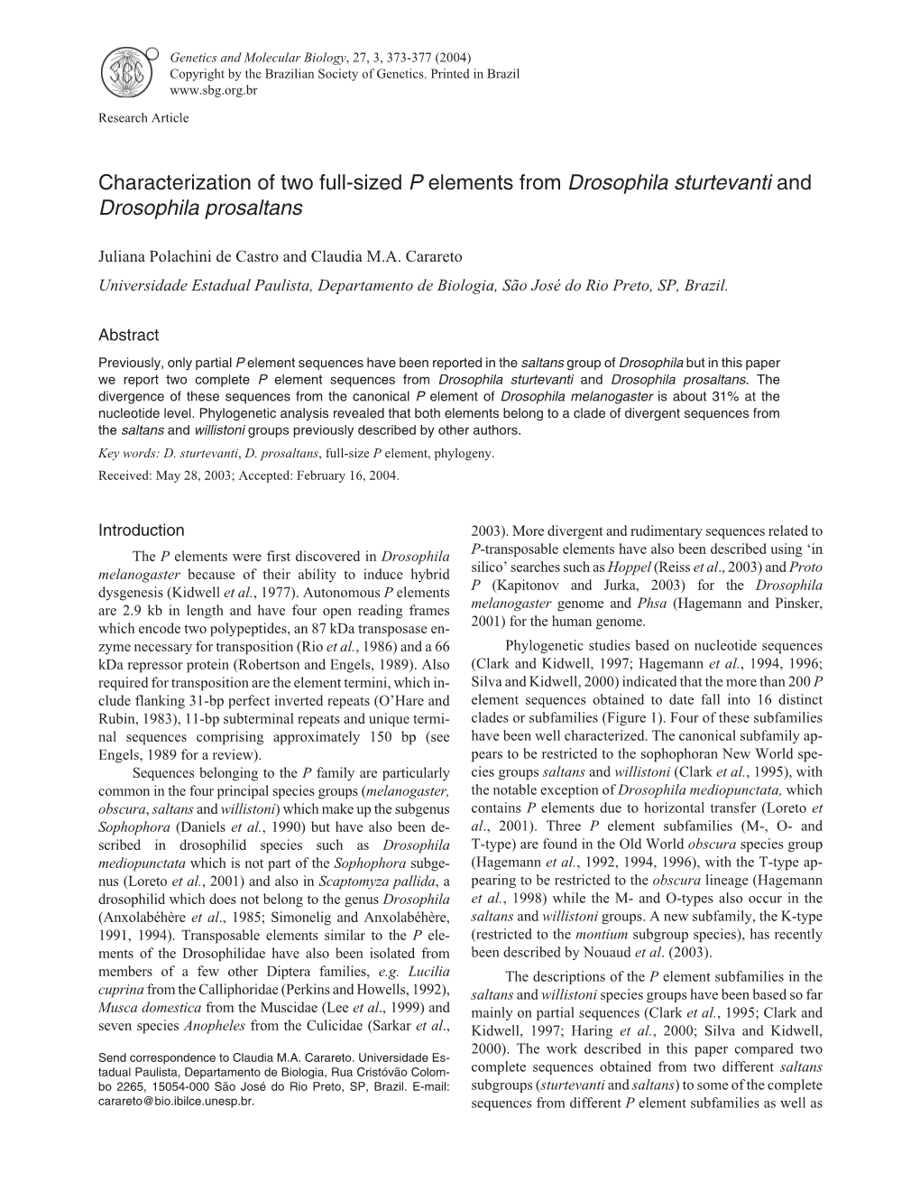 Characterization of Two Full-Sized P Elements from Drosophila Sturtevanti and Drosophila Prosaltans