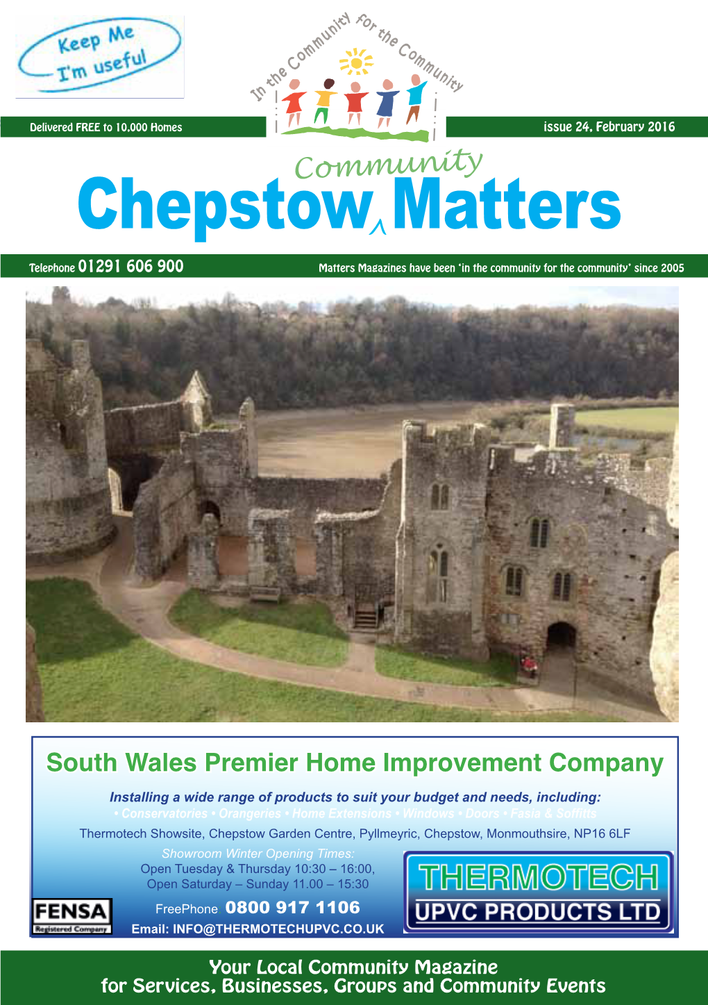 Chepstow Matters