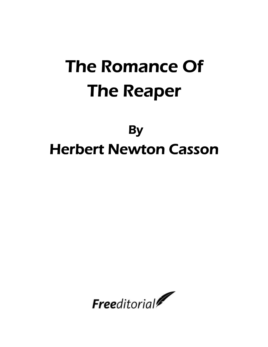 The Romance of the Reaper