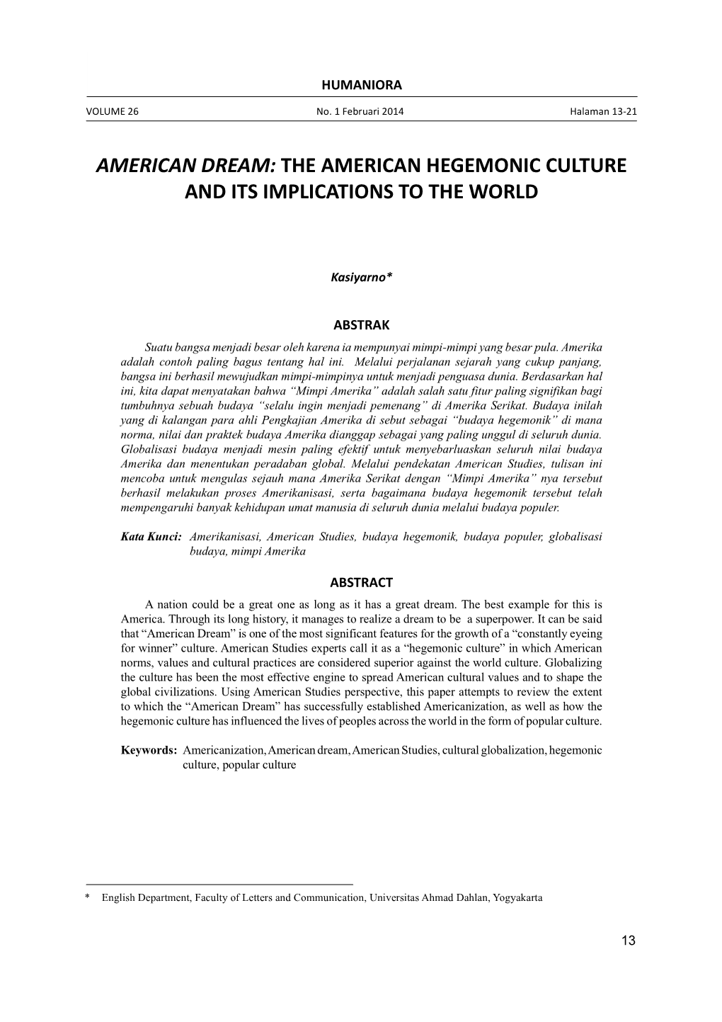 American Dream: the American Hegemonic Culture and Its Implications to the World