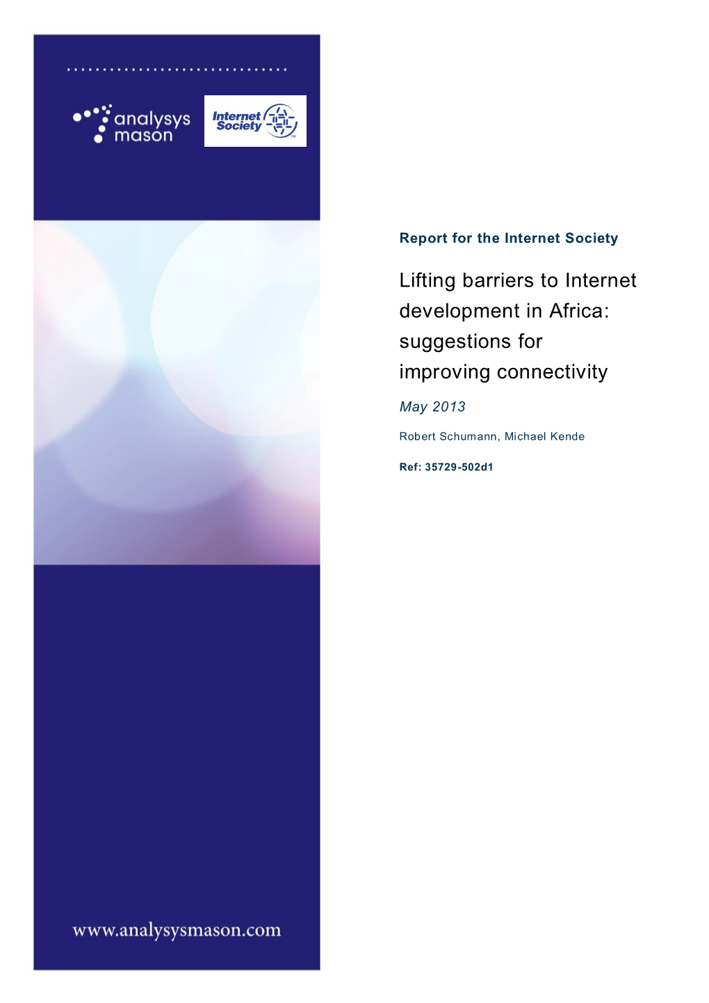 Lifting Barriers to Internet Development in Africa: Suggestions for Improving Connectivity