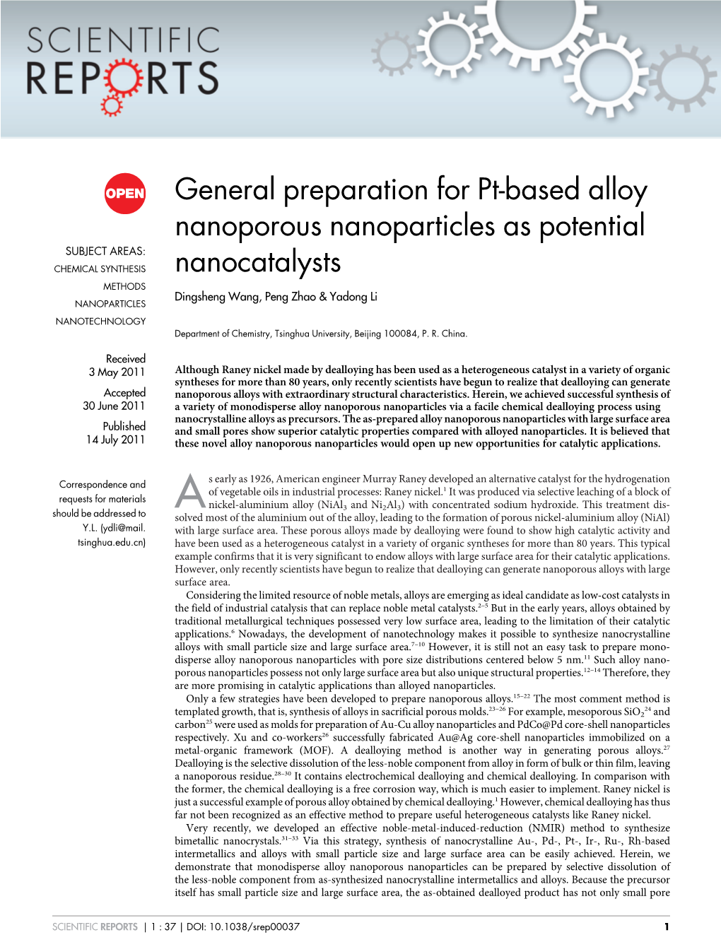 General Preparation for Pt-Based Alloy Nanoporous Nanoparticles As Potential Nanocatalysts