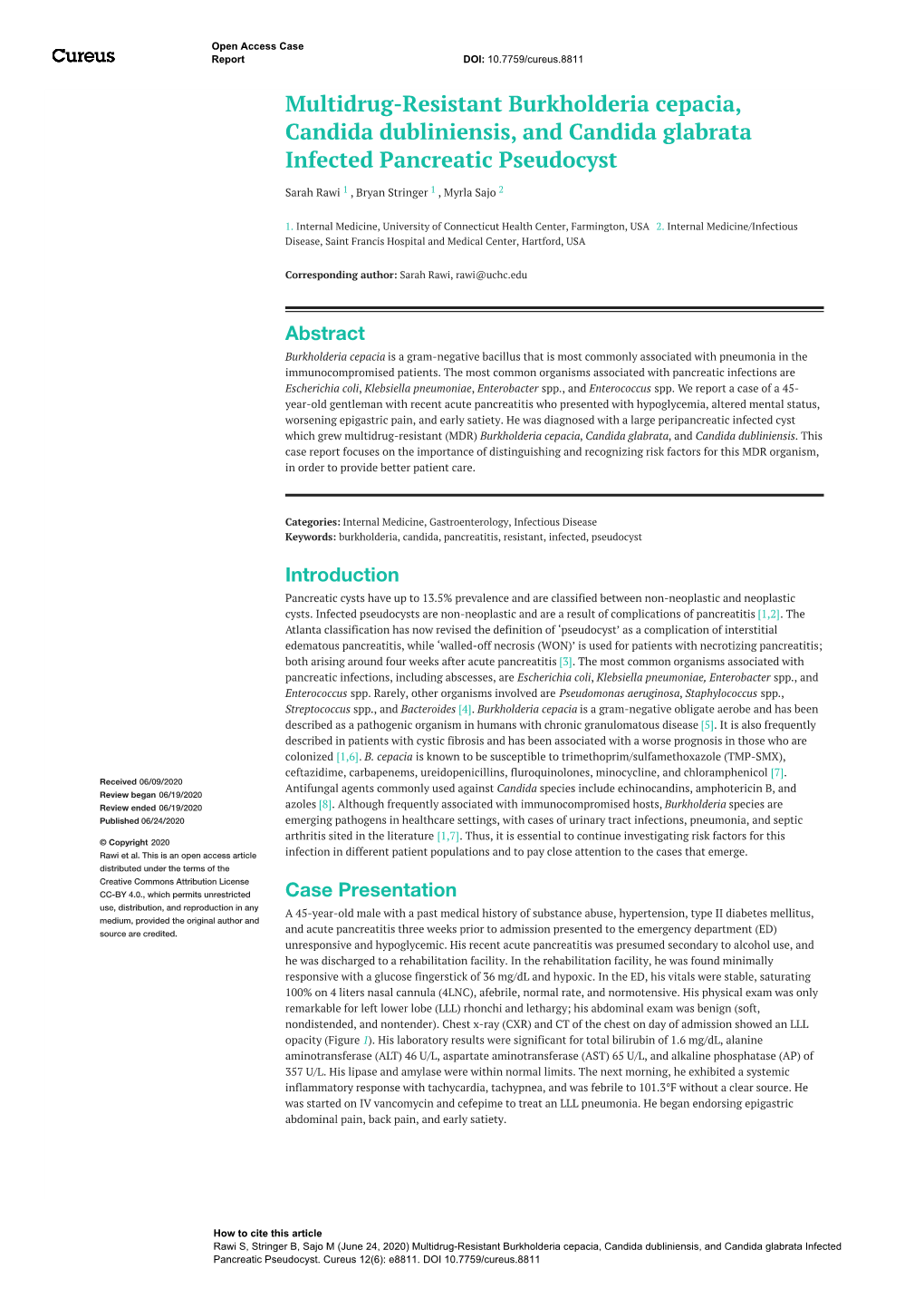 Multidrug-Resistant Burkholderia Cepacia, Candida Dubliniensis, and Candida Glabrata Infected Pancreatic Pseudocyst