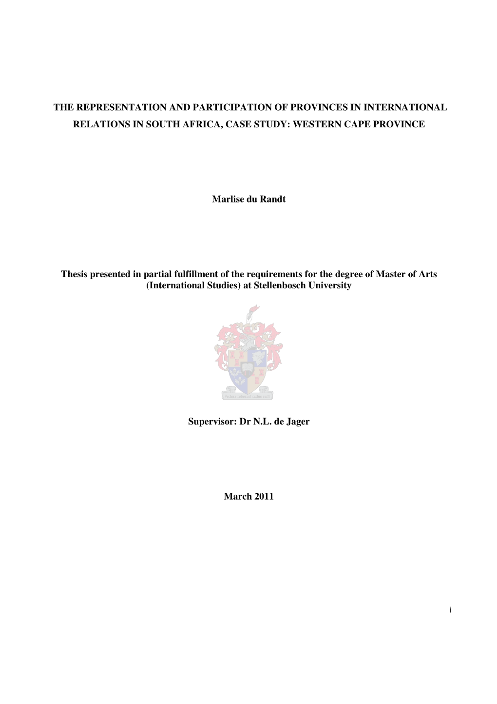 The Representation and Participation of Provinces in International Relations in South Africa, Case Study: Western Cape Province