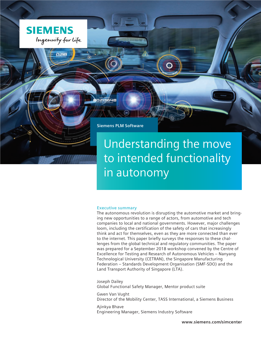 Understanding the Move to Intended Functionality in Autonomy