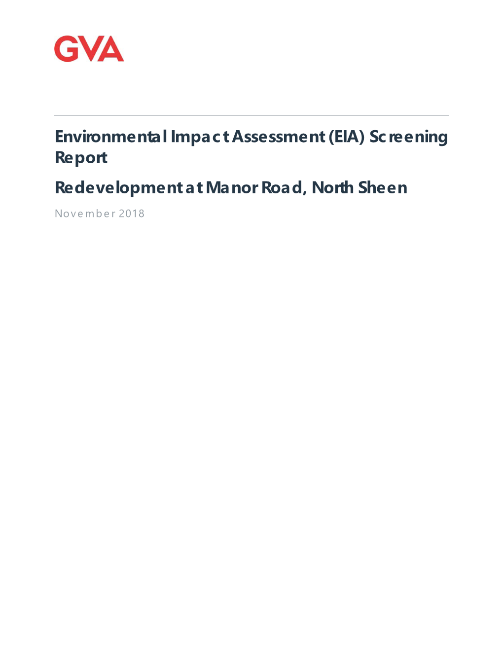 (EIA) Screening Report Redevelopment at Manor Road, North Sheen