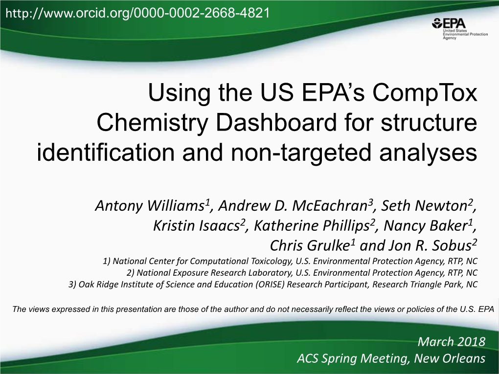 Using the US EPA's Comptox Chemistry Dashboard for Structure Identification and Non-Targeted Analyses