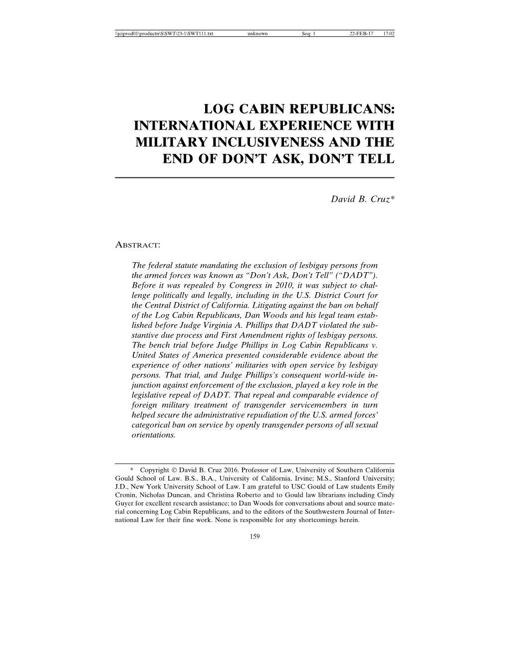 Log Cabin Republicans: International Experience with Military Inclusiveness and the End of Don’T Ask, Don’T Tell