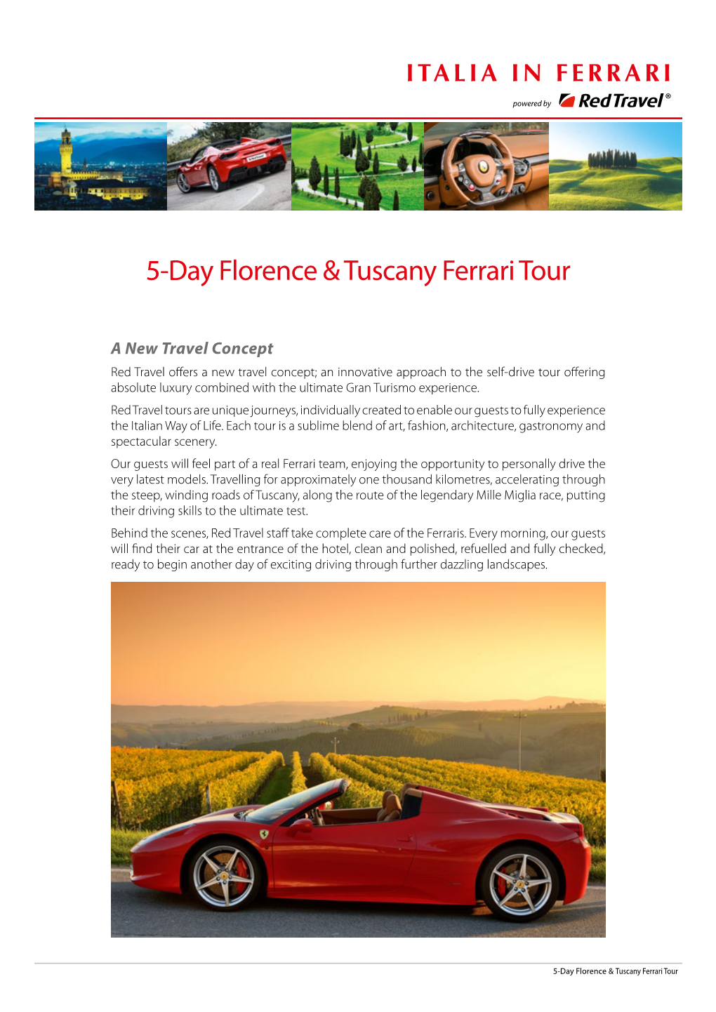 5-Day Florence & Tuscany Ferrari Tour