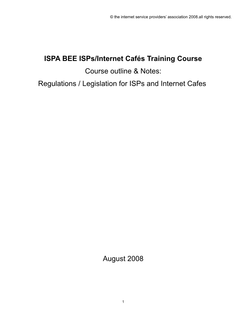 ISPA BEE Isps/Internet Cafés Training Course