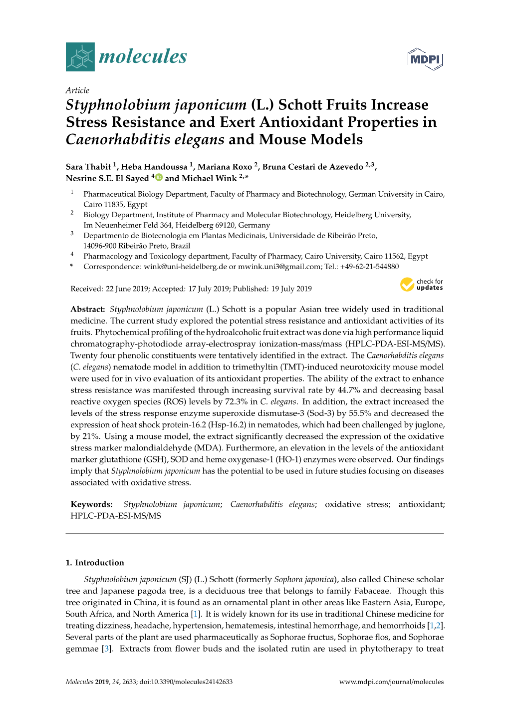 Styphnolobium Japonicum (L.) Schott Fruits Increase Stress Resistance and Exert Antioxidant Properties in Caenorhabditis Elegans and Mouse Models