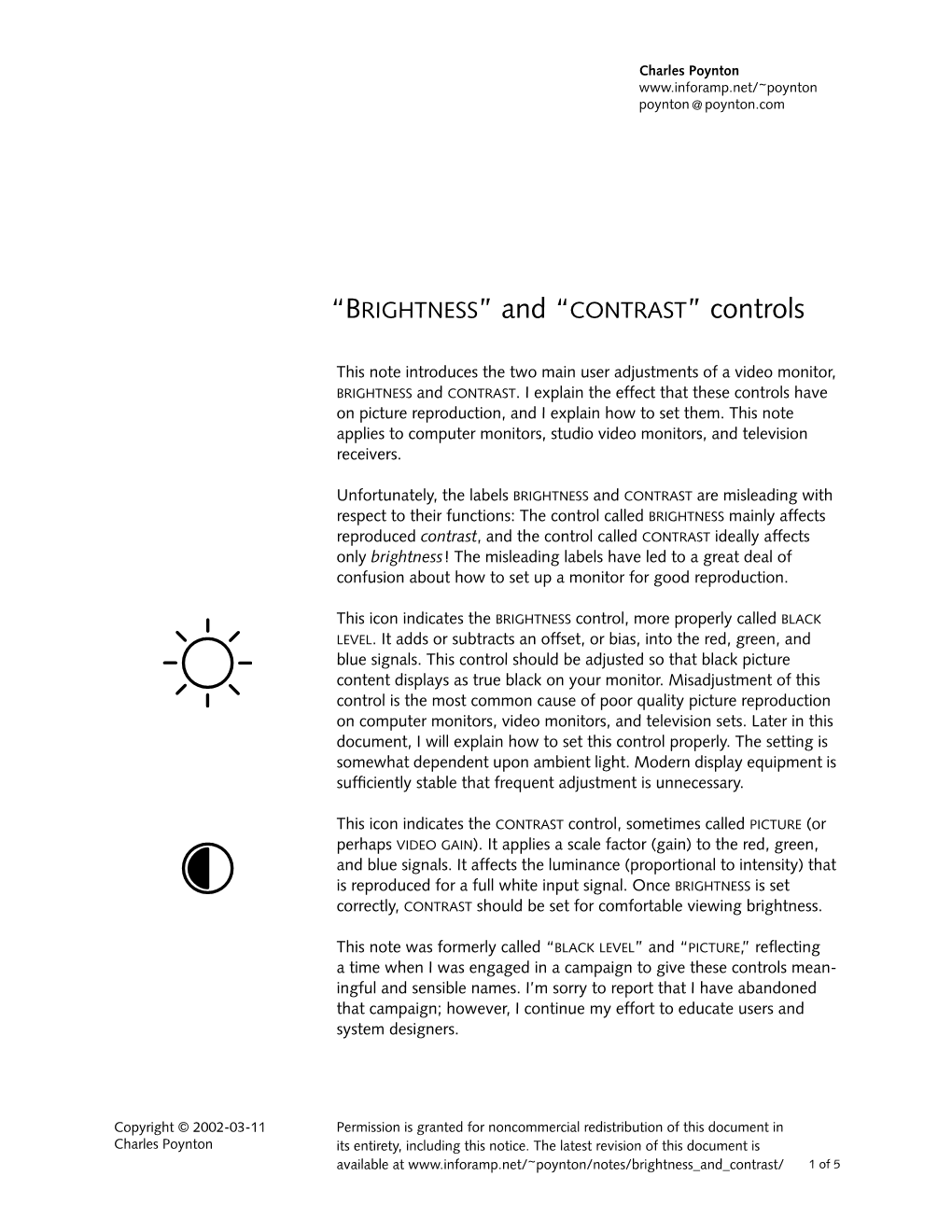 “BRIGHTNESS” and “CONTRAST” Controls