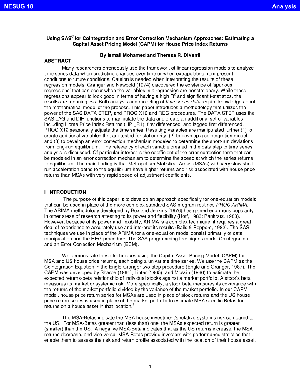 Using SAS® for Cointegration and Error Correction Mechanism Approaches: Estimating a Capitla Asset Pricing Model (CAPM) For