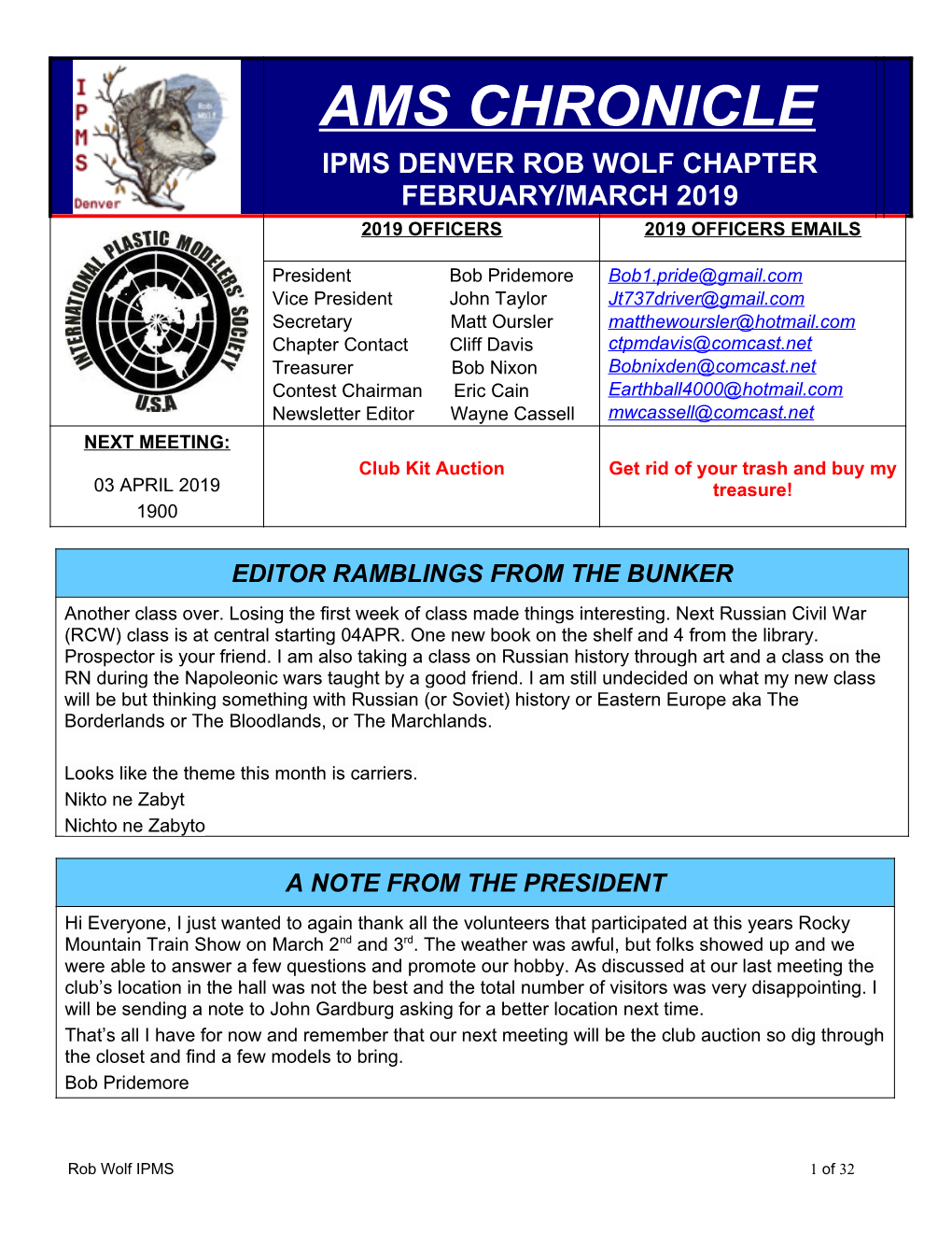 Ams Chronicle Ipms Denver Rob Wolf Chapter February/March 2019 2019 Officers 2019 Officers Emails