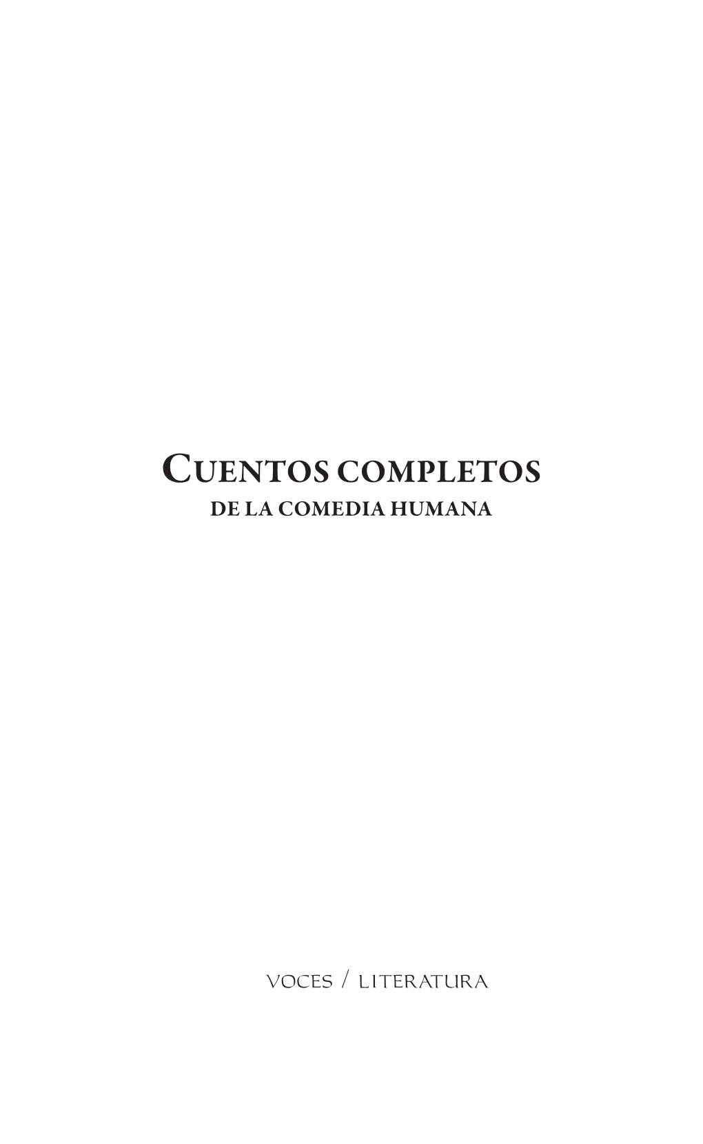 Cuentos Completos De La Comedia Humana