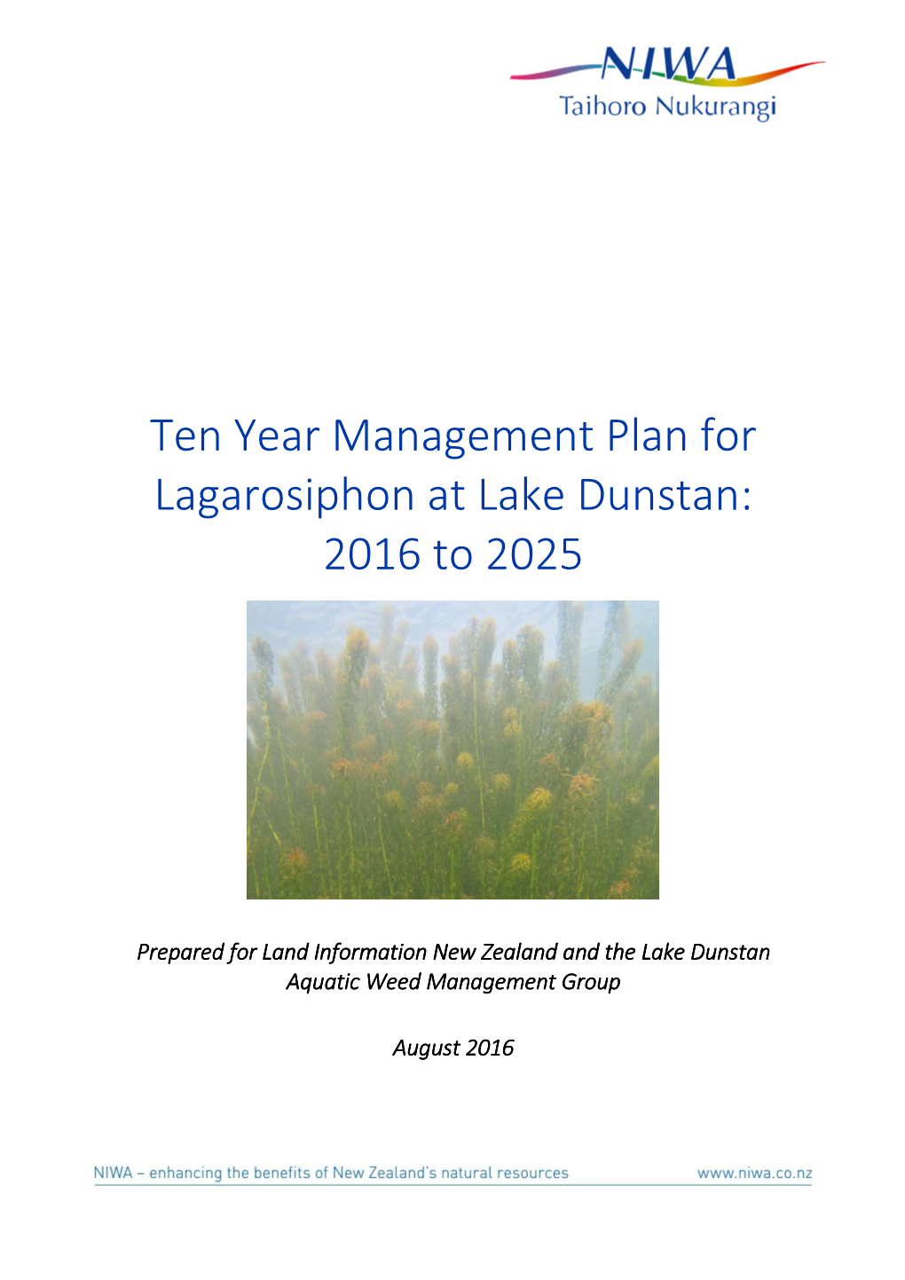 Ten Year Management Plan for Lagarosiphon at Lake Dunstan: 2016 to 2025