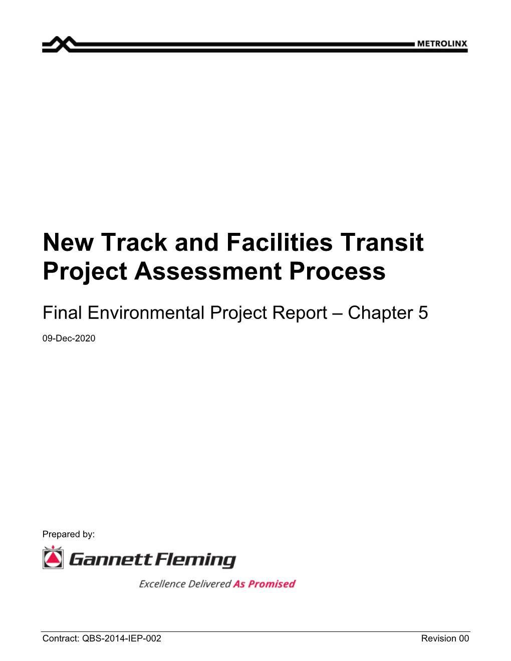 New Track and Facilities Transit Project Assessment Process