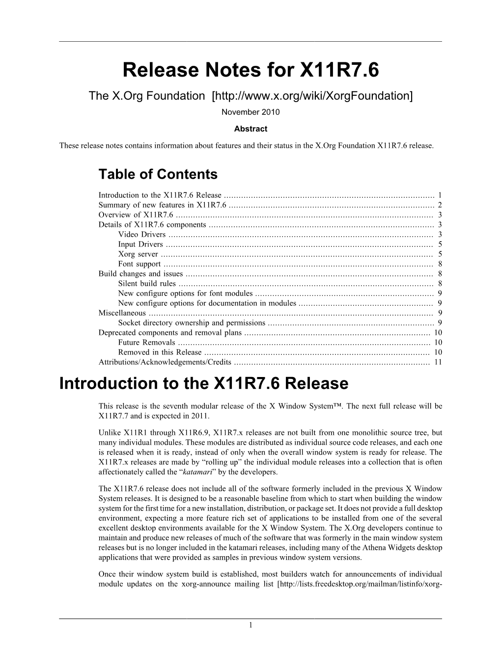 Release Notes for X11R7.6 the X.Org Foundation [ November 2010