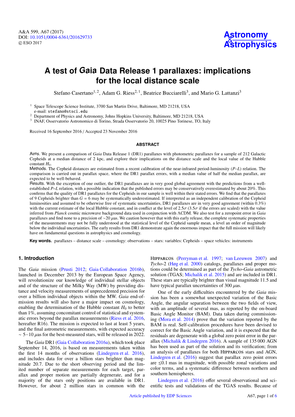 A Test of Gaia Data Release 1 Parallaxes: Implications for the Local Distance Scale Stefano Casertano1, 2, Adam G