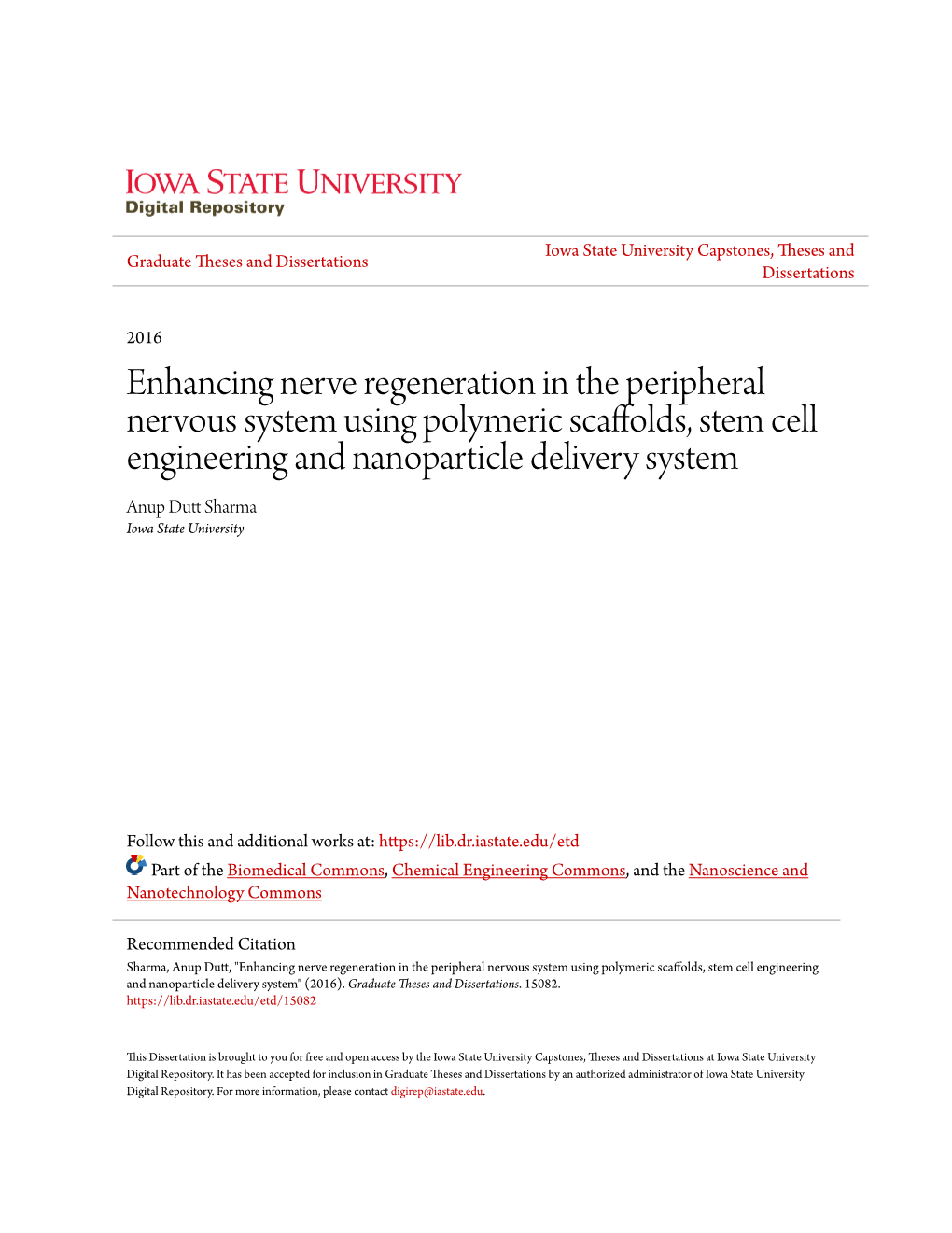 Enhancing Nerve Regeneration in the Peripheral Nervous System Using