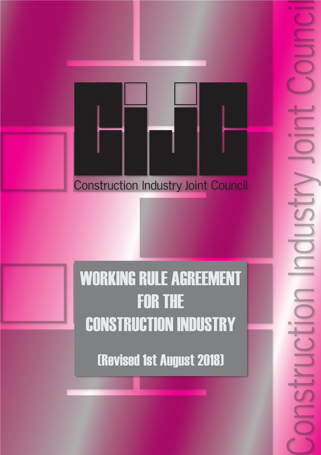 Working Rule Agreement for the Construction Industry
