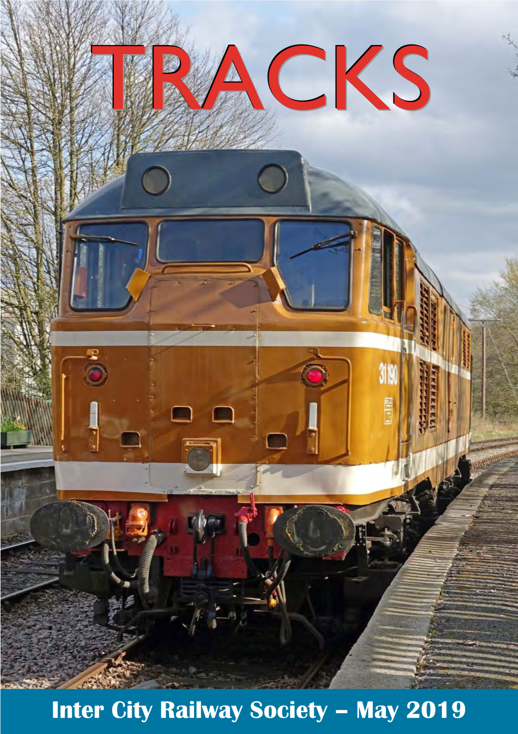 May 2019 Inter City Railway Society Founded 1973