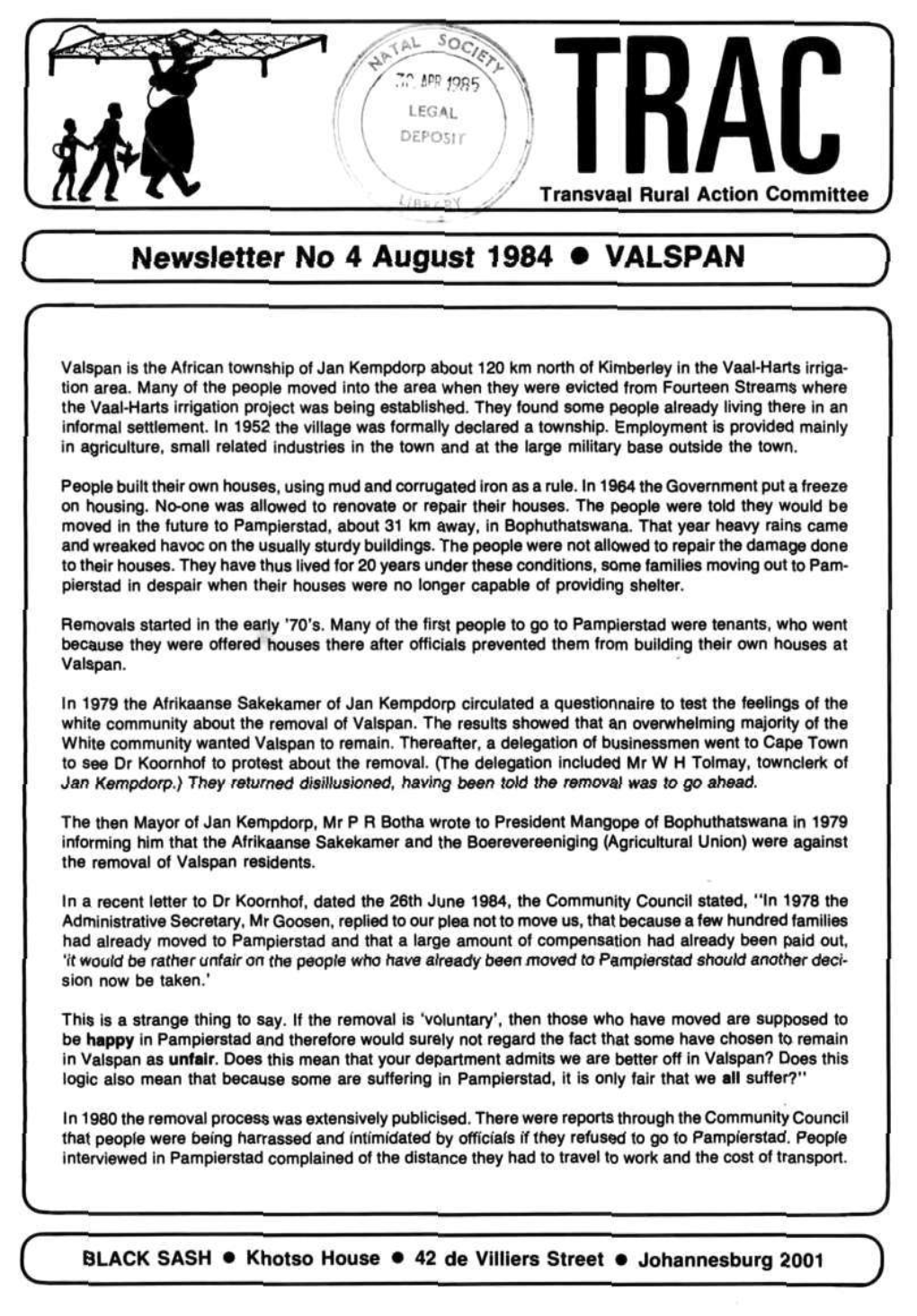 Newsletter No 4 August 1984 • VALSPAN C )