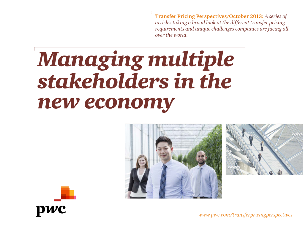 Managing Multiple Stakeholders in the New Economy