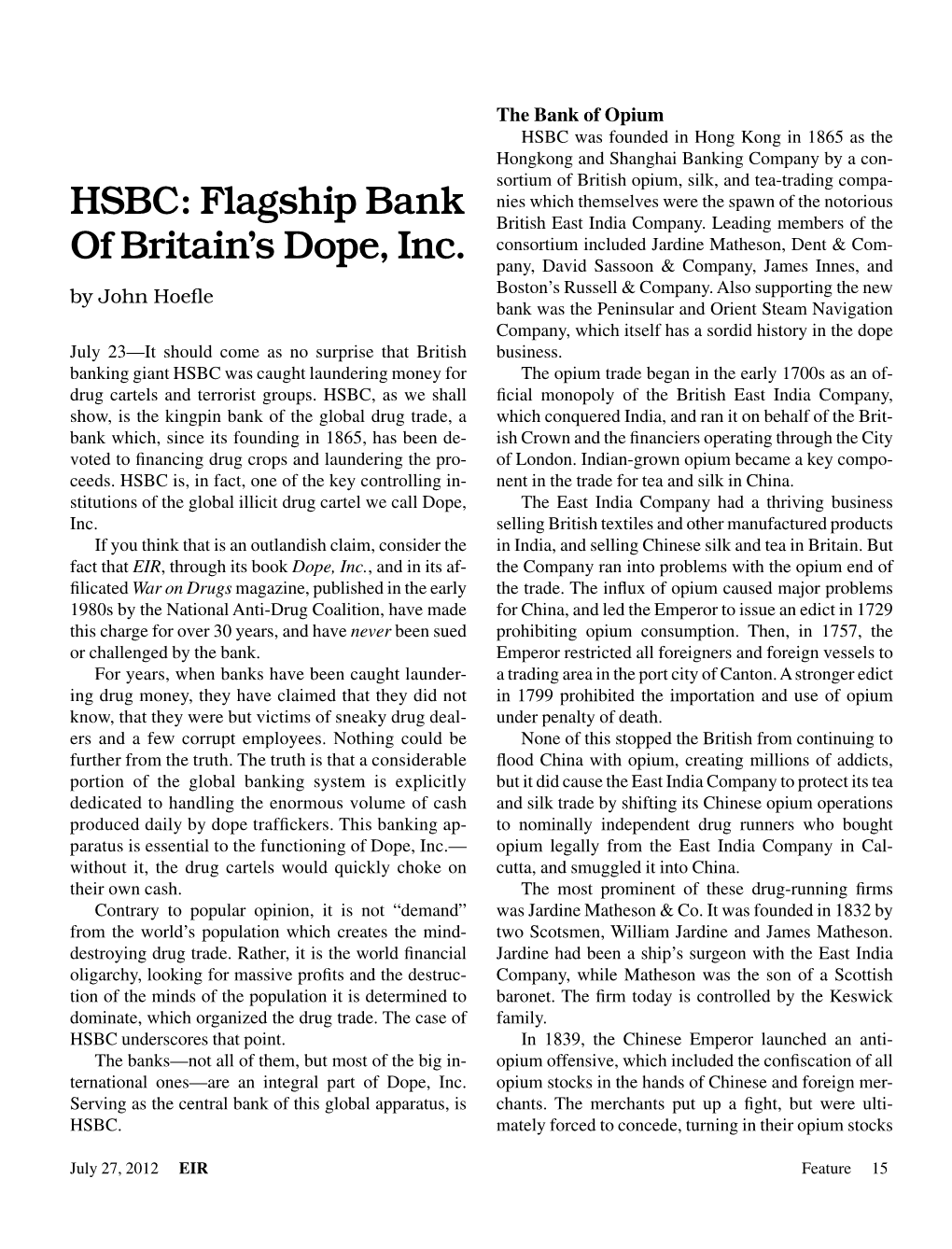 HSBC: Flagship Bank of Britain's Dope, Inc